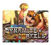 Dynamite Reels